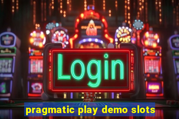 pragmatic play demo slots